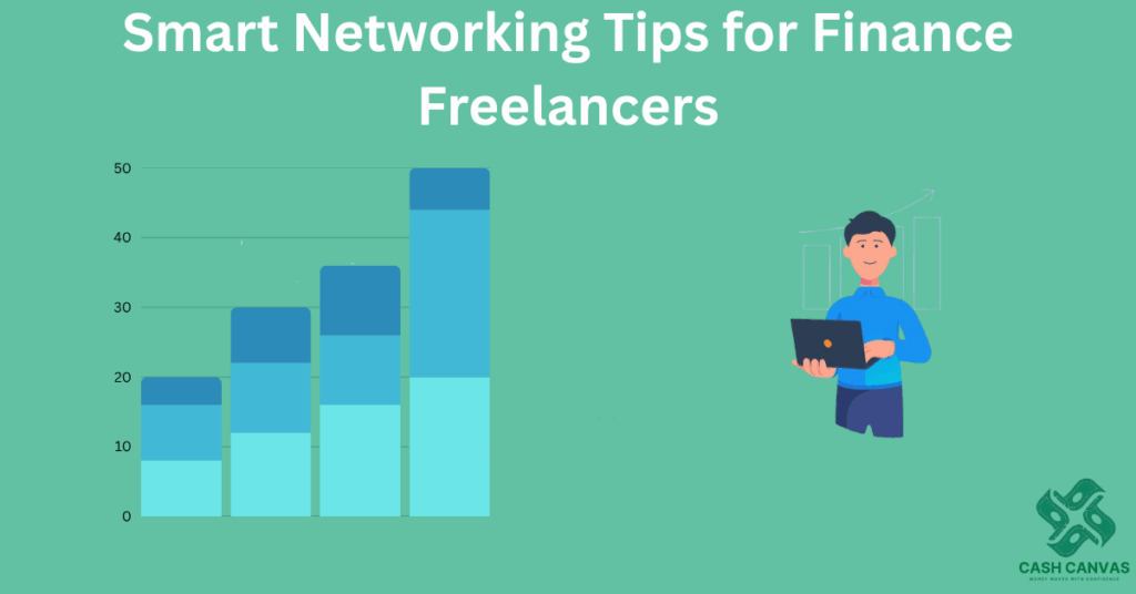 Smart Networking Tips for Finance Freelancers
