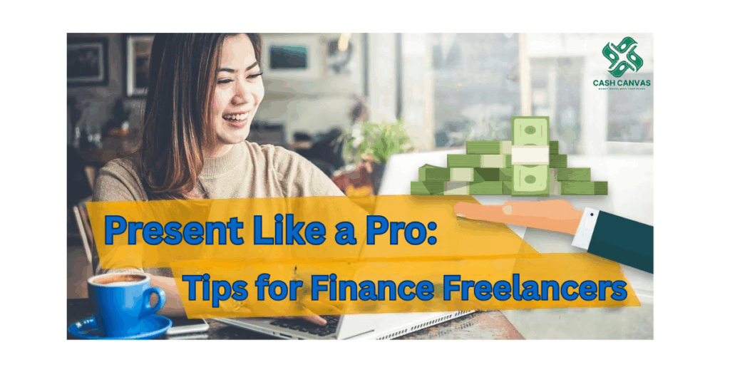 Present Like a Pro Tips for Finance Freelancers