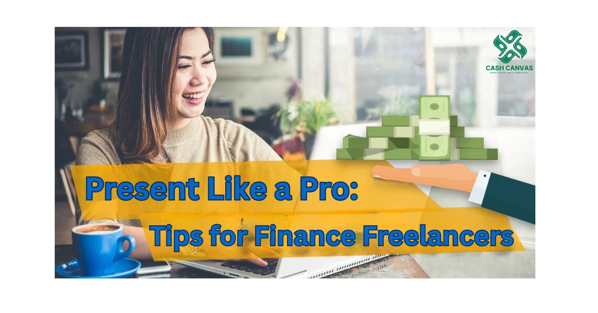 Present Like a Pro Tips for Finance Freelancers